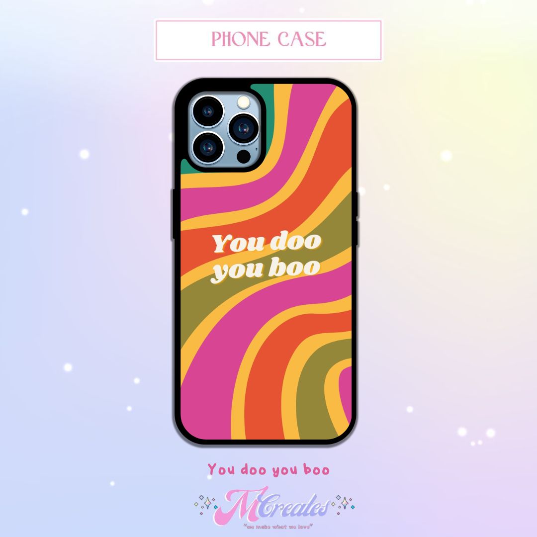 You do you boo Phone Case